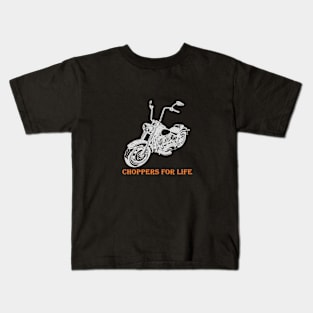 choppers for life t-shirt 2020 Kids T-Shirt